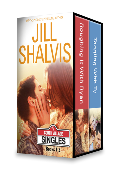 Title details for Roughing it with Ryan\Tangling with Ty by Jill Shalvis - Available